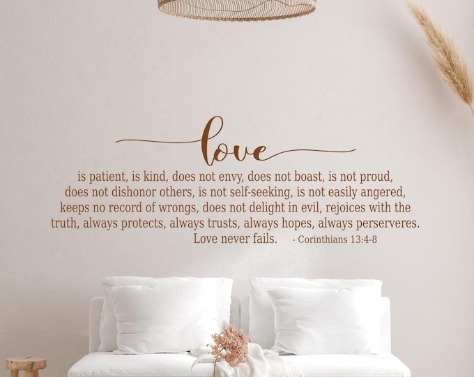 Love is Patient Corinthians 13:4-8 Vinyl Wall Decal - Scripture Wall Art