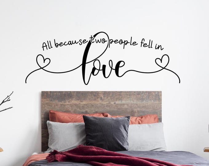 Love wall decal, Love wall art, i love you, love sign, love never fails, love you more, Love decal, All because two people fell in love