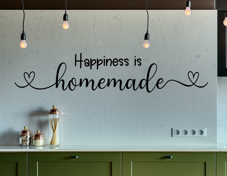 Happiness is Homemade Kitchen Decal Kitchen Quotes Kitchen Etsy