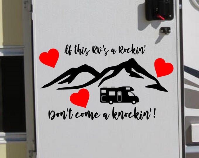 If this RVs a Rockin', don't come a knockin' // Happy camper decal, vinyl rv decal, rv decor