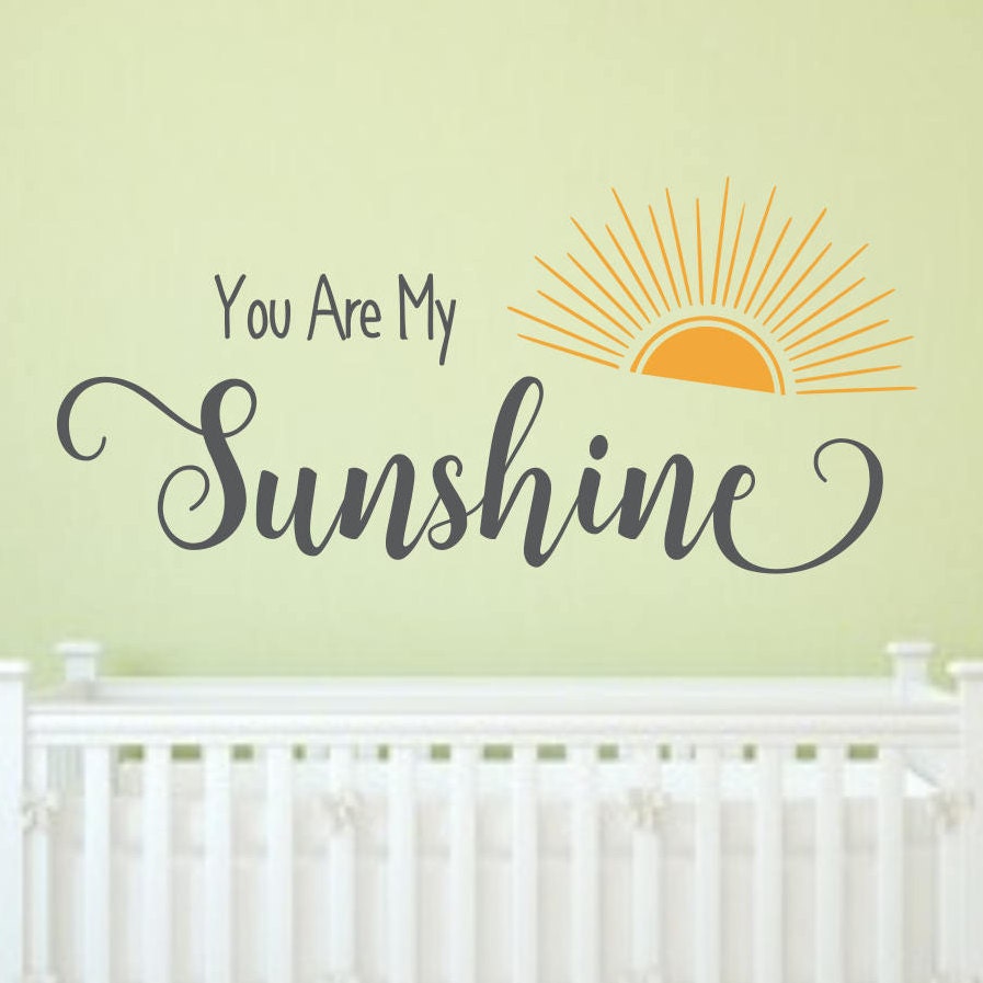 You are my sunshine decal, sunshine wall decal, yellow sun decal ...