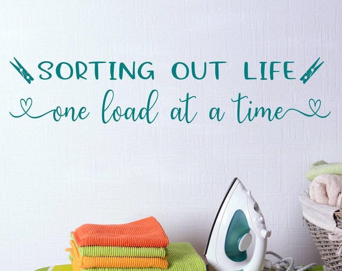 Laundry Room Decal, 'Sorting Out Life' Saying - Clothesline Clip Graphic, Vinyl Wall Art | Multiple Colors and Sizes
