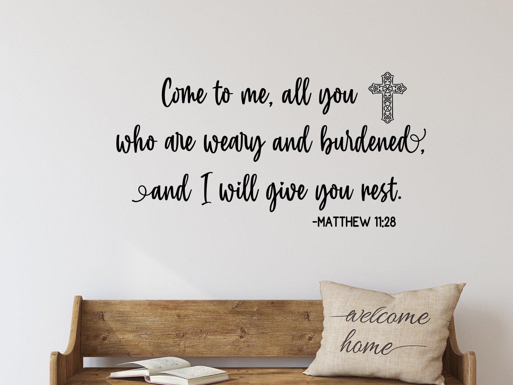 Come to me all you who are weary and burdened, and I will give you rest {Cushion Cover} Come to me all you who are weary and burdened, and I will give you rest {Cushion Cover}