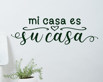 Air bnb guest room wall art vinyl decal // Mi casa es su casa, be our guest, spanish quotes, welcome wall decal