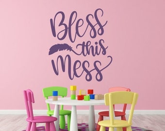 Bless this mess wall decal, bless this mess vinyl decal, bless this mess sign