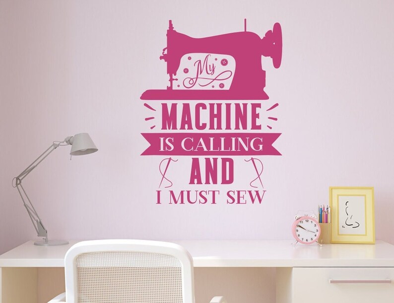 Sewing Machine Wall Decor Sewing Wall Decal and I Must Sew Etsy