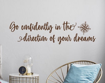Go confidently in the direction of your dreams compass wall art vinyl decal, Henry David Thoreau quote wall art