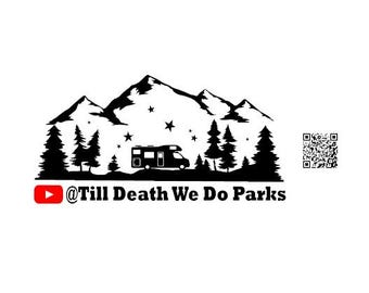 Two Till Death We Do Parks decals 12x23 each plus three 5x5 QR codes