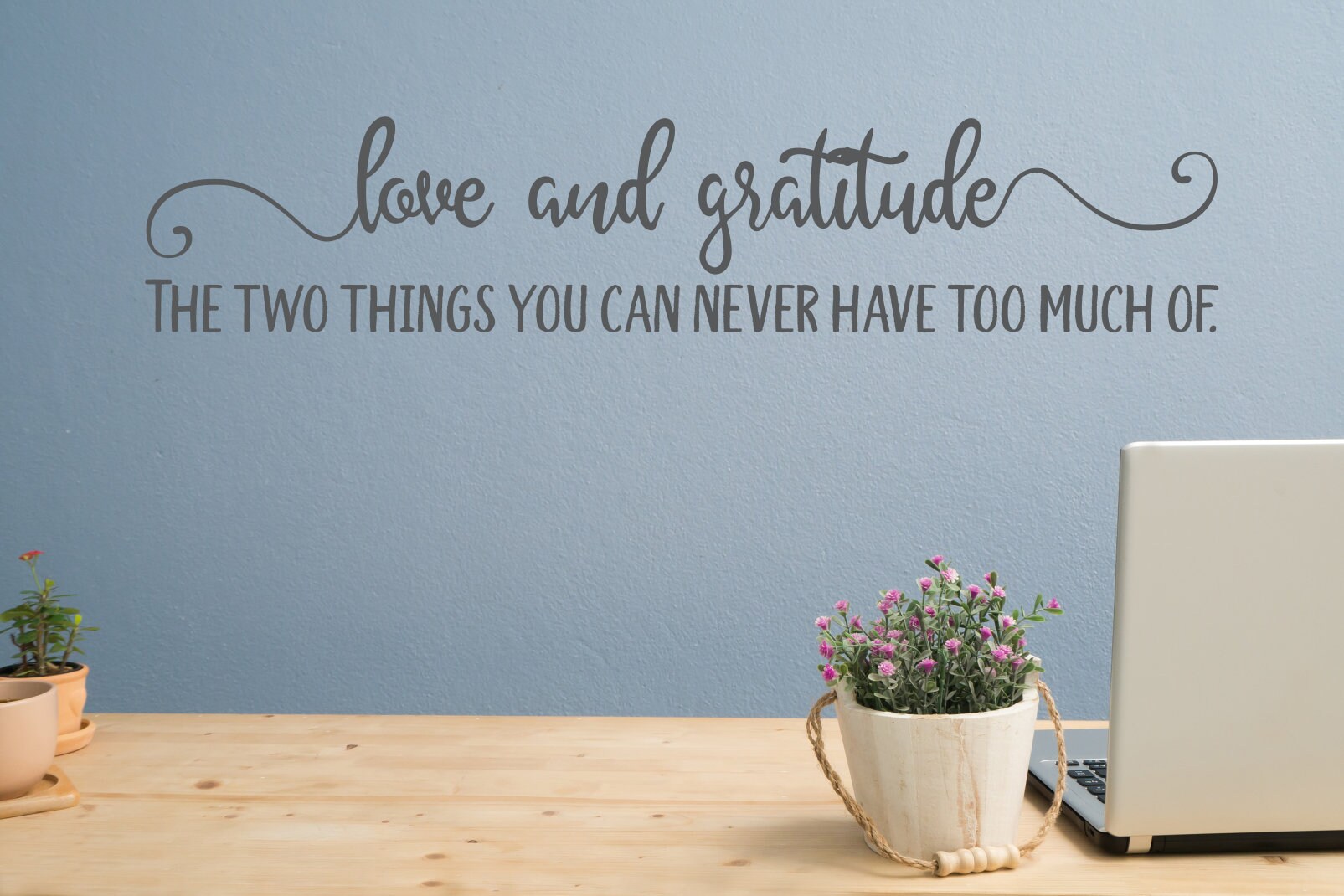 Love and gratitude decal, love wall decal, gratitude wall decal, be