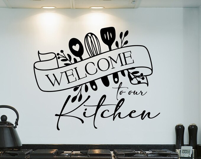 Welcome to our kitchen wall decal, kitchen wall art, decal for kitchen, farmhouse kitchen sign, kitchen and dining wall decor