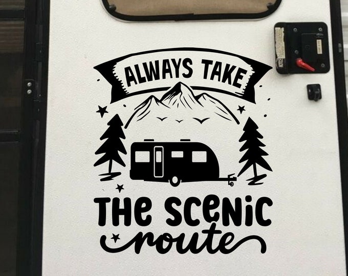 Always take the scenic route custom camper decal, personalized decal, compass motorhome decal, rv gifts, rv decal, camper decals,