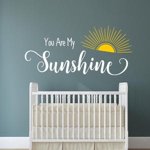 You Are My Sunshine Decal: Nursery Wall Art