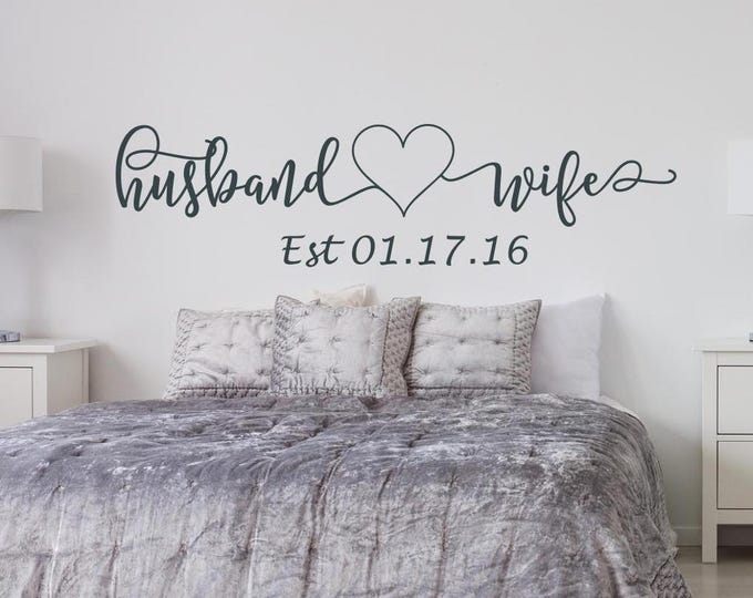 Husband and wife wall decal, Custom wedding gift, custom marriage art, mr and mrs decal, married date decal, romantic master bedroom