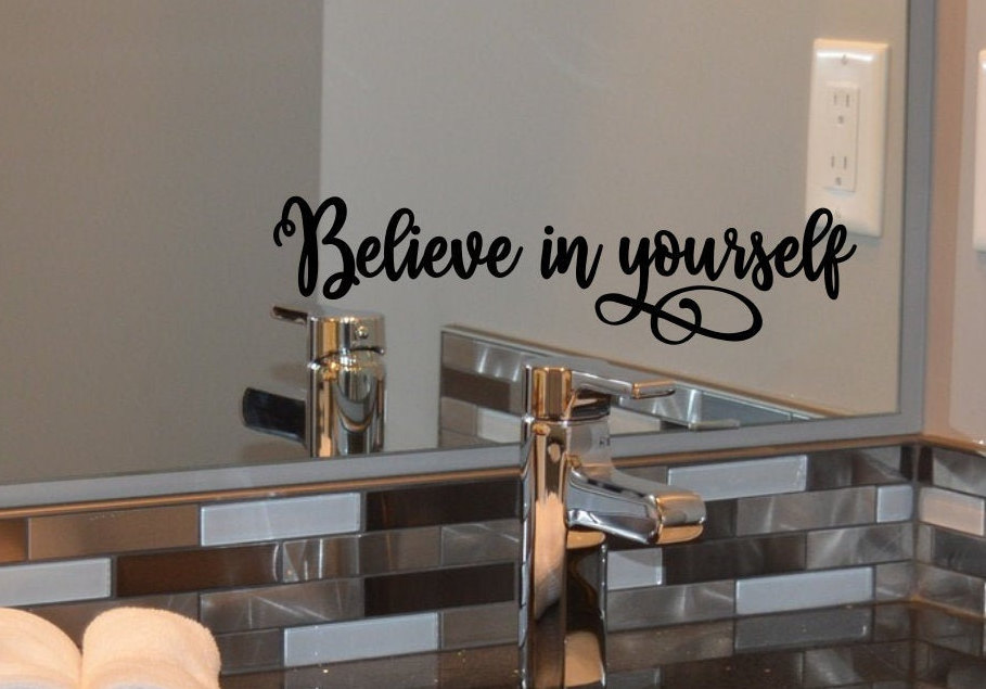 Believe in yourself mirror decal positive affirmation, laptop decal