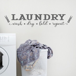 Laundry room decor wall decal/ laundry room sign, laundry sign, laundry room art, vinyl decal, laundry wall decor, wash dry fold repeat