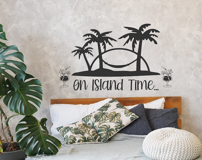 On Island Time wall decal, beach decal, on beach time, happy hour decor, bar wall decor, island decor, beach house decor,