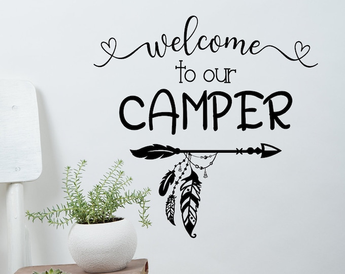 Welcome to our camper, camper door decal, Welcome to our trailer, welcome rv decal, camper decal, camper wall decal, rv door decal