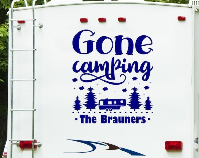 Gone camping custom rv camper decal, camper art, rv vinyl decal, camper decor, last name decal, motorhome decal,
