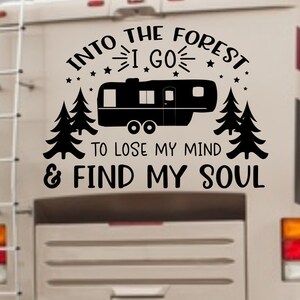 RV Camping Decal, and Into the Forest I Go Decal, Nature Decal, Camper ...