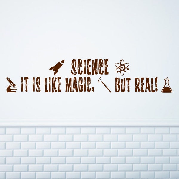 Science wall Decor, Science is like magic but real wall decal// classroom wall decor