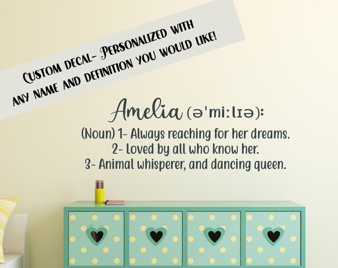 Custom girls name decal with custom meaning. Personalized decal name definition, wall decal, vinyl decal, girls room decor, girl nursery