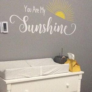 You Are My Sunshine Decal: Nursery Wall Art - Etsy