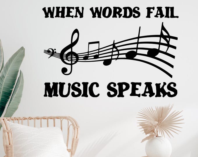 music wall decal, music teacher gift, music note decal, music gift // When words fail music speaks