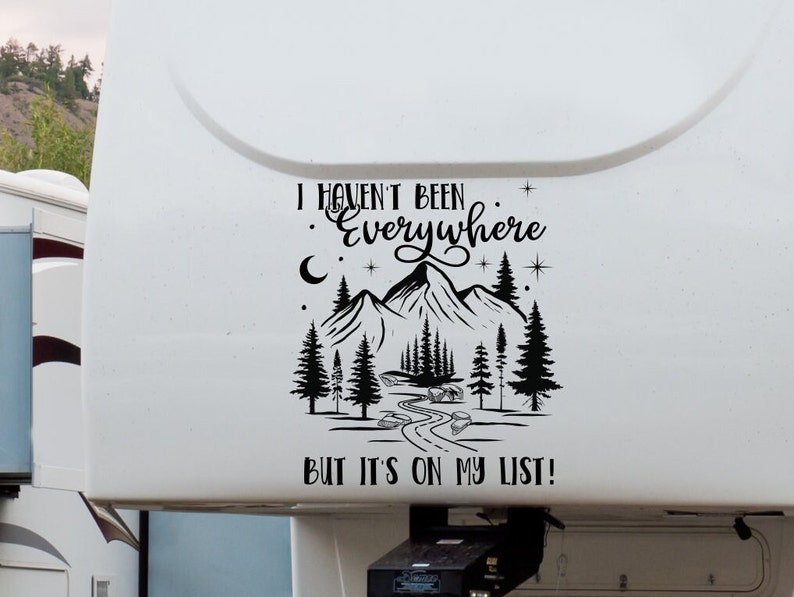 Funny Rv Decal We Haven't Been Everywhere but It's on - Etsy