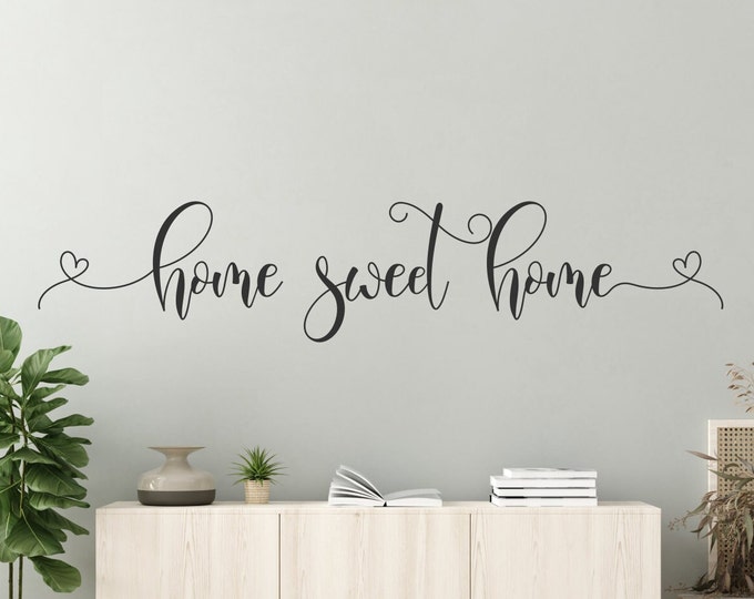 home sweet home, wall decal, wall decor, home decor, new home gift, home sweet home sign, first home gift, home sign