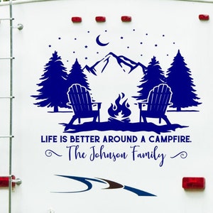 Life is better around a campfire - personalized rv camper decal - custom rv decal - last name rv decal