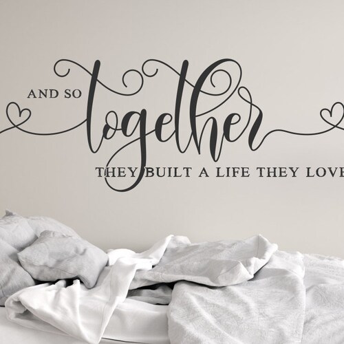 Wall Decal Wedding Giftand so Together They Built a Life Etsy