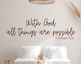 With God all things are possible, Christian wall art, vinyl wall decal, church wall decor, inspirational decor, bible verse wall art