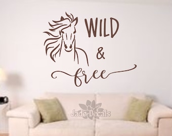 Horse wall decal, wild and free, free spirit, run wild and free, horse decal, horse wall art,