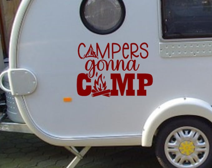 Campers Gonna Camp Decal: RV Camper Decor