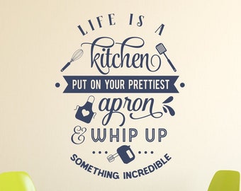 Kitchen wall decal, baking wall decal, kitchen wall art, life is like, kitchen wall decor, baking decal - Life is a kitchen