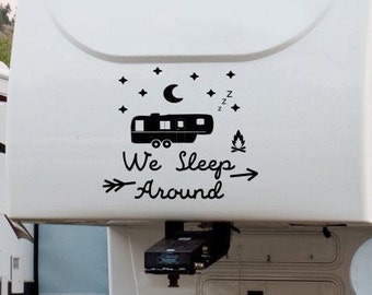 Funny RV decal, we sleep around, custom rv decal, camper decal, rv vinyl decal