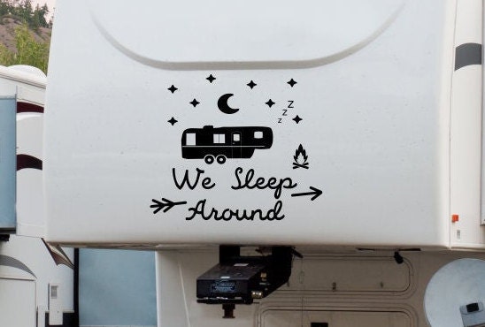 Funny RV decal, we sleep around, custom rv decal, camper decal, rv vinyl decal Funny RV decal, we sleep around, custom rv decal, camper decal, rv vinyl decal