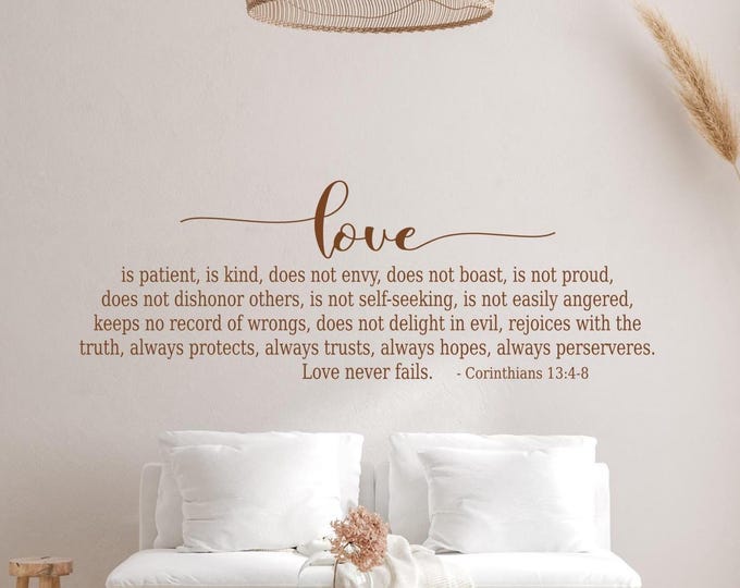 Love Is Patient Vinyl Wall Decal, Scripture Bedroom Art - Corinthians 13:4-8, Above Bed decor, Wedding Gift