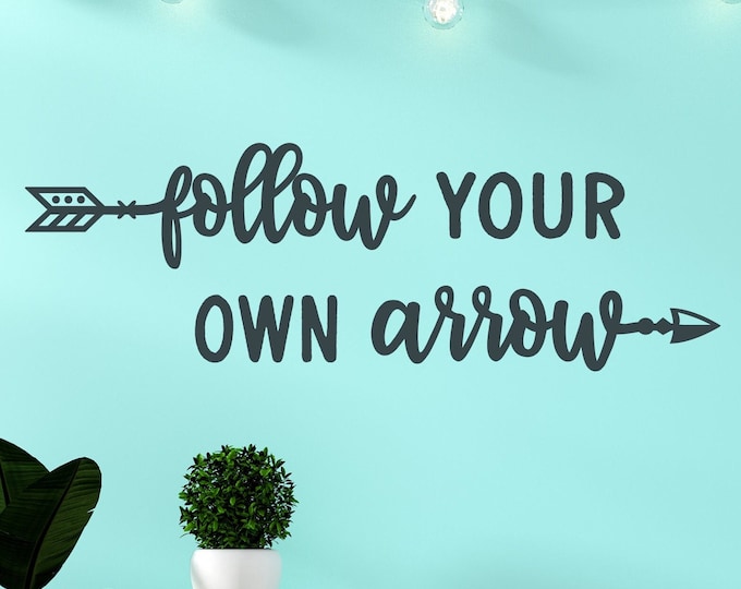 Follow your own arrow wall decal, boho wall art, follow your arrow, listen to your heart, trust yourself, wanderlust, adventure awaits