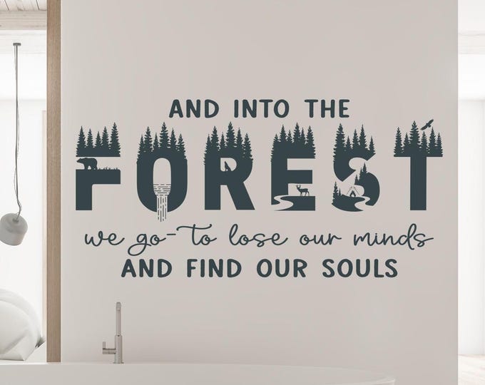 And into the forest I go to find my soul / RV decal for camper, motorhome, camping lover gift, accessories, the forest is calling