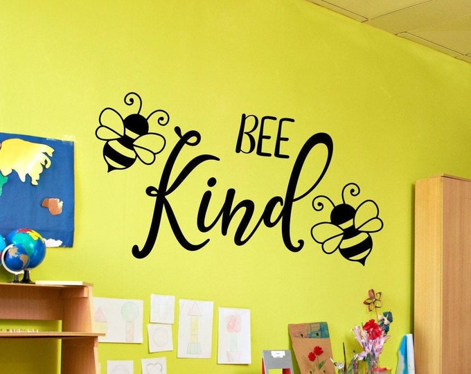 Be kind wall decal, Bee kind decal, be kind decal, always be kind, montessori, preschool, classroom decal, playroom wall art, bee wall decor