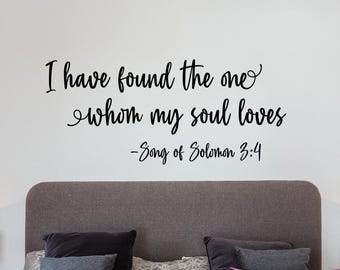 Song Of Solomon, Romantic Wall Decal | Master Bedroom Scripture Art, Vinyl, Multiple Sizes, I have found the one