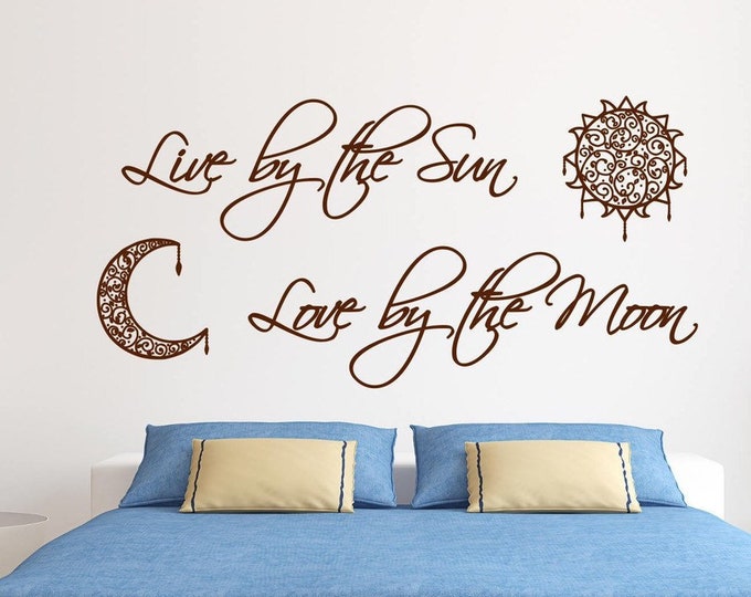 sun and moon wall decal, Romantic wall art// Live by the sun, love by the moon // Master bedroom decal, sun moon wall decal