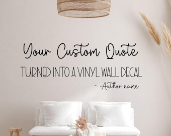Custom Wall Decal, Personalized Vinyl Lettering | Create Your Own Quote | Home Decor Sticker