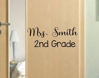 Teacher name and grade door decal for classroom door, teacher name sign