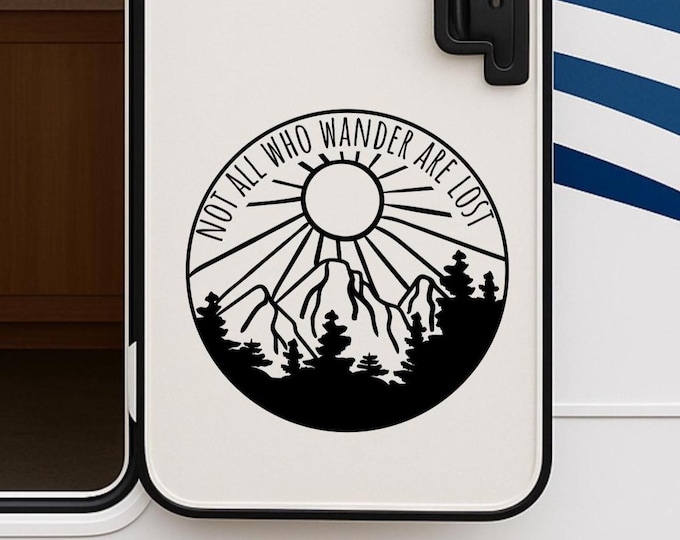 RV Camper Decal: Not All Who Wander Are Lost