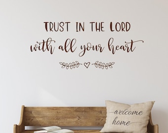 Trust in the Lord Vinyl Wall Decal: Christian Scripture