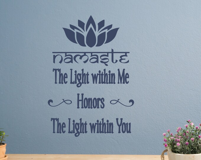 Namaste wall decal, namaste decal, yoga wall decor, yoga wall art // the light within me honors the light within you