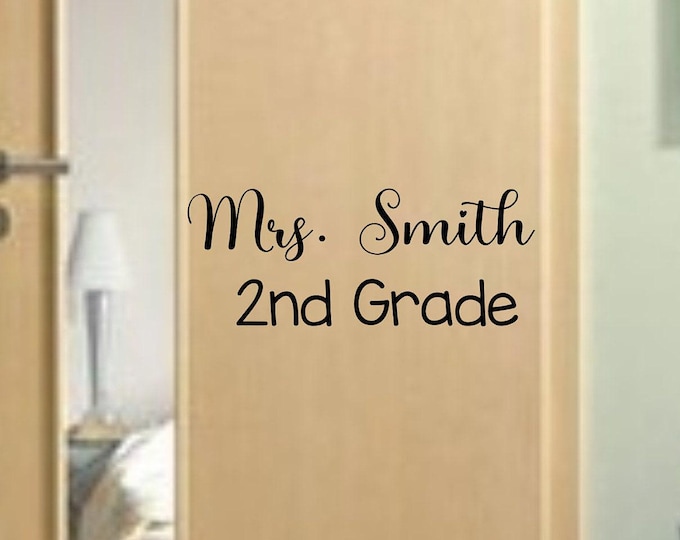 Teacher name and grade door decal for classroom door, teacher name sign