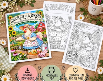Gift for Chicken Lovers, Chickens in Dresses Printable Coloring Book, Farmhouse Coloring Pages, PDF Instant Download, Cottagecore